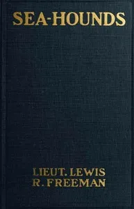 Sea-Hounds — Lewis R. (Lewis Ransome) Freeman cover