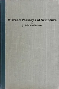 Misread Passages of Scriptures — James Baldwin Brown cover