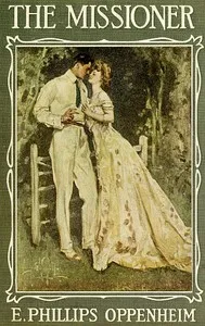The Missioner — E. Phillips (Edward Phillips) Oppenheim cover