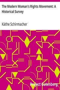 The Modern Woman's Rights Movement: A Historical Survey — Käthe Schirmacher cover