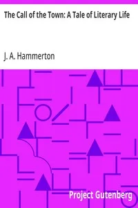 The Call of the Town: A Tale of Literary Life cover