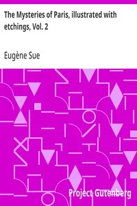 The Mysteries of Paris, illustrated with etchings, Vol. 2 — Eugène Sue cover
