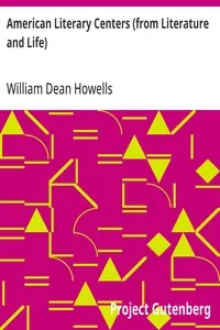 American Literary Centers (from Literature and Life) — William Dean Howells cover