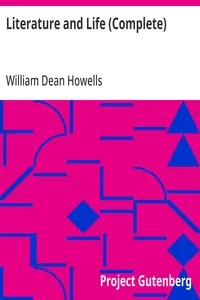 Literature and Life (Complete) — William Dean Howells cover