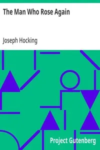 The Man Who Rose Again — Joseph Hocking cover