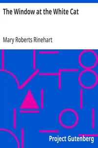 The Window at the White Cat — Mary Roberts Rinehart cover