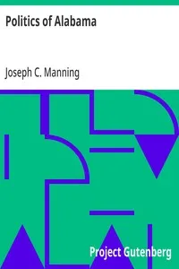 Politics of Alabama — Joseph C. (Joseph Columbus) Manning cover