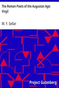The Roman Poets of the Augustan Age: Virgil — W. Y. (William Young) Sellar cover