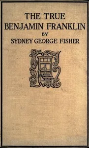 The True Benjamin Franklin cover