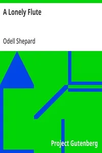A Lonely Flute — Odell Shepard cover