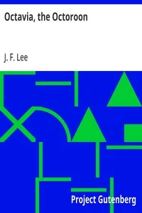 Octavia, the Octoroon — J. F. Lee cover