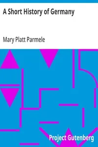 A Short History of Germany — Mary Platt Parmele cover