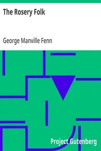 The Rosery Folk — George Manville Fenn cover