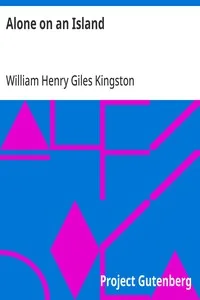 Alone on an Island — William Henry Giles Kingston cover