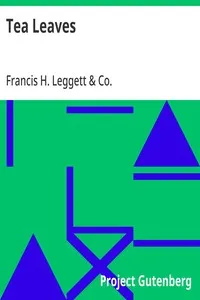 Tea Leaves — Francis H. Leggett & Co. cover