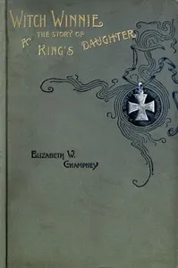 Witch Winnie: The Story of a "King's Daughter" cover