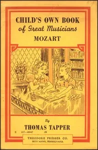 Mozart : The story of a little boy and his sister who gave concerts — Thomas Tapper cover
