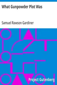 What Gunpowder Plot Was cover