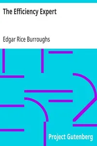 The Efficiency Expert — Edgar Rice Burroughs cover