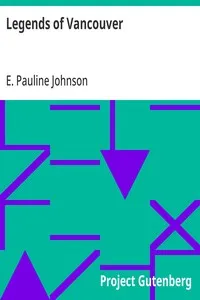 Legends of Vancouver — E. Pauline Johnson cover