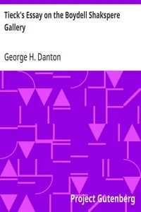 Tieck's Essay on the Boydell Shakspere Gallery — George H. (George Henry) Danton cover