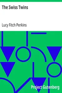 The Swiss Twins — Lucy Fitch Perkins cover