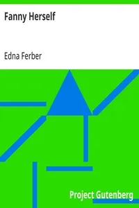 Fanny Herself — Edna Ferber cover