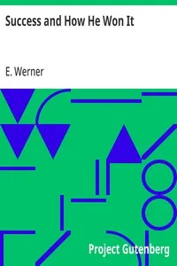 Success and How He Won It — E. Werner cover