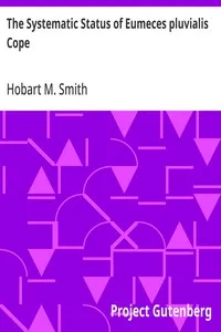 The Systematic Status of Eumeces pluvialis Cope — Hobart M. (Hobart Muir) Smith cover