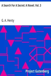 A Search For A Secret: A Novel. Vol. 3 cover