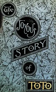 The Joyous Story of Toto — Laura Elizabeth Howe Richards cover