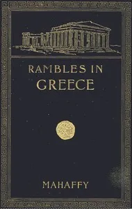Rambles and Studies in Greece — J. P. (John Pentland) Mahaffy cover