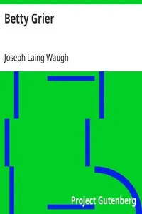Betty Grier — Joseph Laing Waugh cover