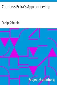 Countess Erika's Apprenticeship — Ossip Schubin cover