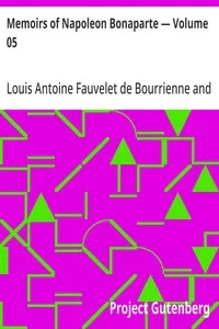 Memoirs of Napoleon Bonaparte — Volume 05 cover