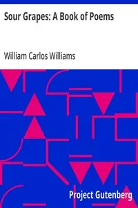 Sour Grapes: A Book of Poems — William Carlos Williams cover