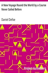 A New Voyage Round the World by a Course Never Sailed Before — Daniel Defoe cover
