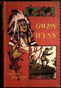Gwen Wynn: A Romance of the Wye — Mayne Reid cover