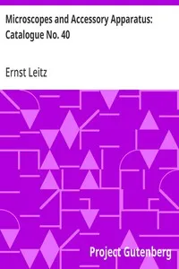 Microscopes and Accessory Apparatus: Catalogue No. 40 — Ernst Leitz cover