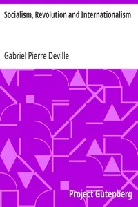 Socialism, Revolution and Internationalism — Gabriel Pierre Deville cover