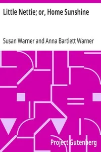 Little Nettie; or, Home Sunshine — Susan Warner cover