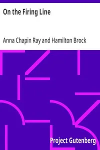 On the Firing Line — Anna Chapin Ray cover