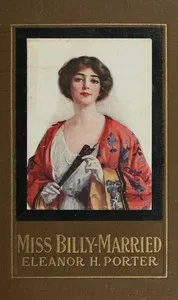 Miss Billy — Married — Eleanor H. (Eleanor Hodgman) Porter cover