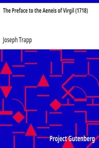 The Preface to the Aeneis of Virgil (1718) — Joseph Trapp cover