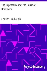 The Impeachment of the House of Brunswick — Charles Bradlaugh cover