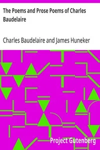 The Poems and Prose Poems of Charles Baudelaire: with an Introductory Preface by James Huneker — Charles Baudelaire cover