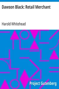 Dawson Black: Retail Merchant — Harold Whitehead cover