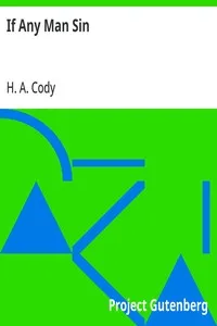 If Any Man Sin — H. A. (Hiram Alfred) Cody cover