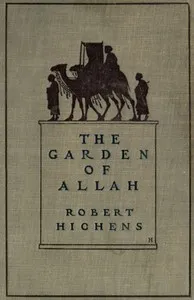 The Garden of Allah — Robert Hichens cover