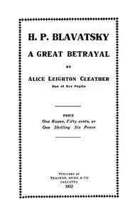 H. P. Blavatsky; A Great Betrayal cover